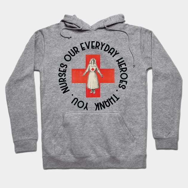 Nurses our heroes - thank you Hoodie by grafart